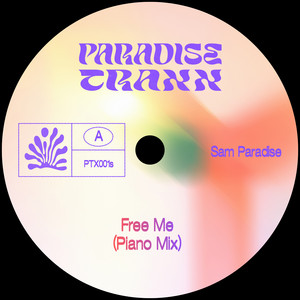 Free Me - Piano Mix by Sam Paradise