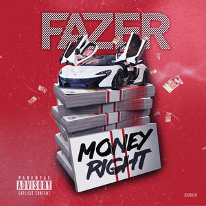 Money Right by Fazer