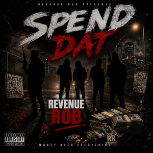 Spin Dat by Revenue Rob