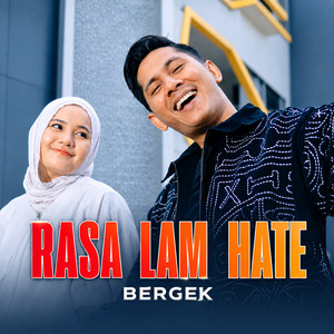 Rasa Lam Hate by Bergek