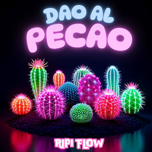 DAO AL PECAO by Ripi Flow
