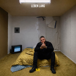 Leben Lang by nay