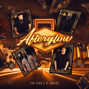 Afterglow by Jokerz, THE KING'S