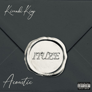Kivumbi King - Ituze Acoustic