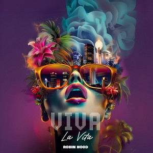 Robin Hood - Viva la Vita