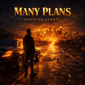 Many Plans by Chapter Legacy