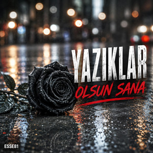 Yazıklar Olsun Sana by ESSE81