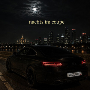 nachts im coupé by vrqz.wav