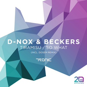 So What - Original Mix by D-Nox & Beckers cover art