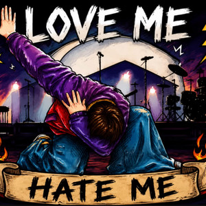 Love Me Hate Me (Oliver)