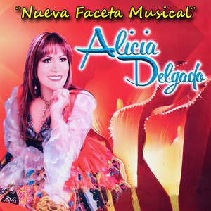 Alicia Delgado - Te Quise y No Niego