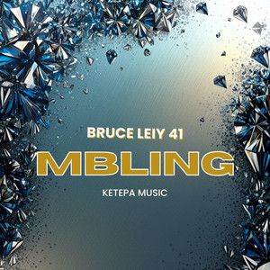 Mbling by Ketepa Music, Bruce Leiy 41