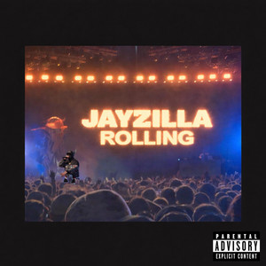 ROLLING by JAYZILLA