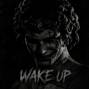 WAKE UP