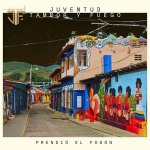 Juventud Tambor y Fuego - Prendio el Fogon (feat. Nene Vasquez)