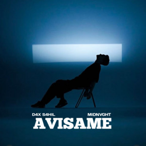 AVISAME by Midnvght, D4X S4HIL