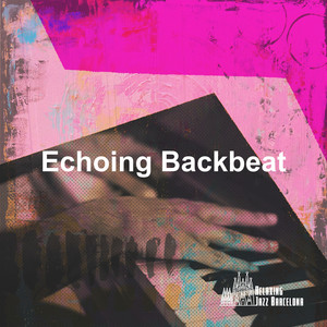 Echoing Backbeat