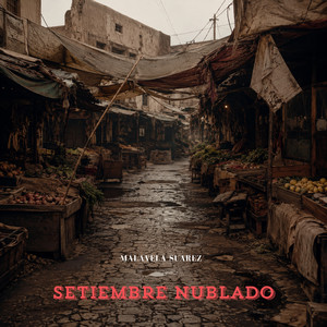 Setiembre Nublado by Malavela Suarez