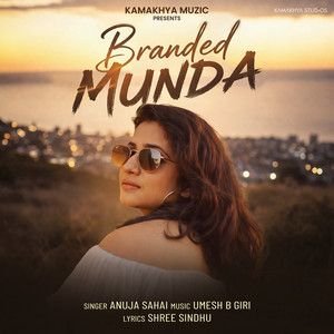 Branded Munda by Anuja Sahai