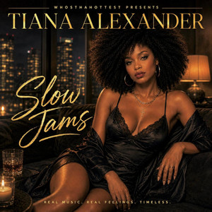 Slow Jams by Tiana Alexander
