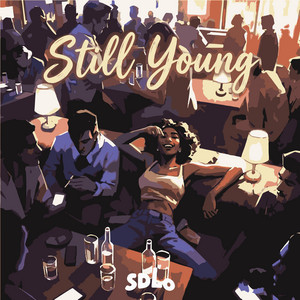 STILL YOUNG by SDLO