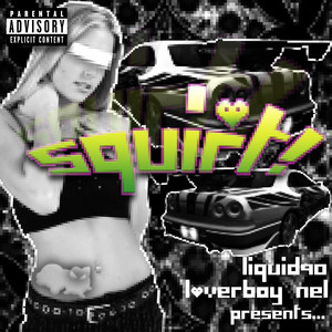Squirt! by liquid90, Loverboy Nel