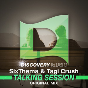 Talking Session - Original Mix by SixThema