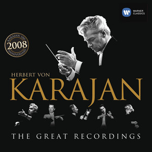 The Great Recordings - Album by Herbert von Karajan | Spotify