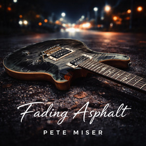 Fading Asphalt by Pete Miser