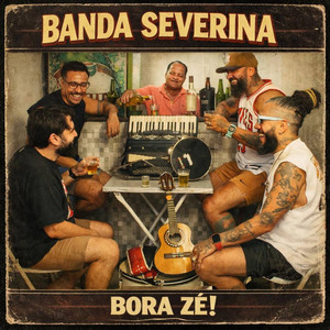 Bora Zé by Banda Severina