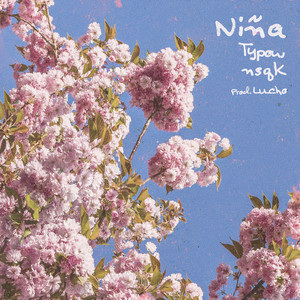 Niña by Typow, Nsqk, Lucho