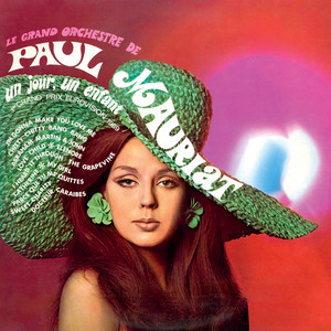 Un jour, un enfant by Paul Mauriat