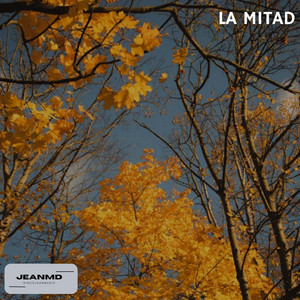 La Mitad by JeanMD