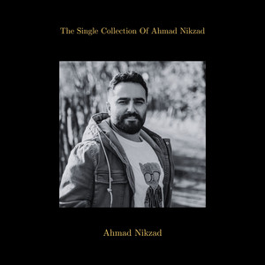 Ahmad Nikzad - Bazresi