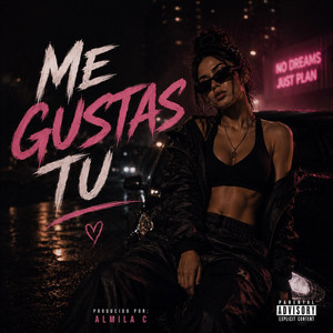 Me gustas tú by Almila C