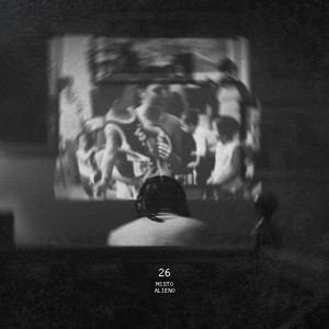 26 by Misto Alieno