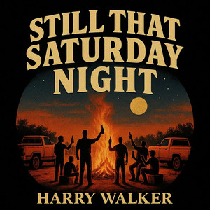 Still That Saturday Night