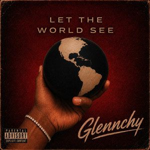 Let The World See by Glennchy