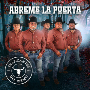 Traficantes Del Ritmo - Abreme La Puerta