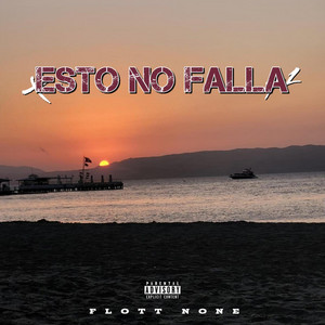 ESTO NO FALLA by Flott None