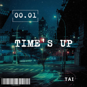 Tai - Time's Up