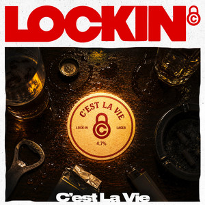 C'est La Vie by Lock-In