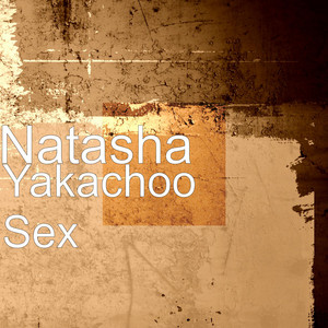 Yakachoo Sex by Natasha