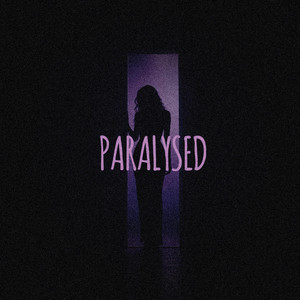 PARALYSED by EXP, Keegan YT, Jayy Pulvera