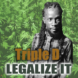 Legalize It by Triple D