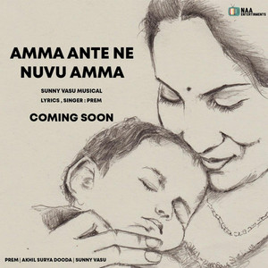 Amma ante ne nuvu amma by Sunny Vasu, Prem