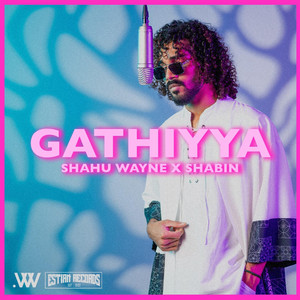 Shahu Wayne - Gathiyya (feat. Shabin)