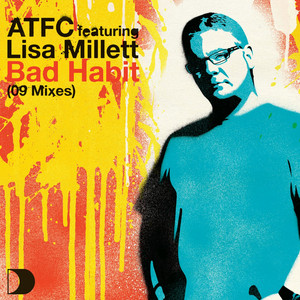 Bad Habit - ATFC Vocal by ATFC, Lisa Millett