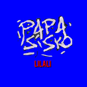 Papa Sisko - LILALI