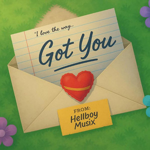 Hellboy musix - Got You (Radio Edit)